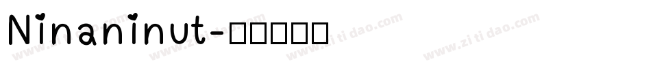 Ninaninut字体转换