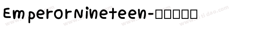 EmperorNineteen字体转换