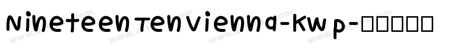 NineteenTenVienna-Kwp字体转换