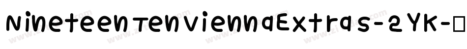 NineteenTenViennaExtras-2YK字体转换