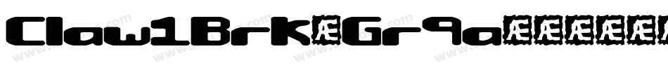 Claw1Brk-Gr9a字体转换