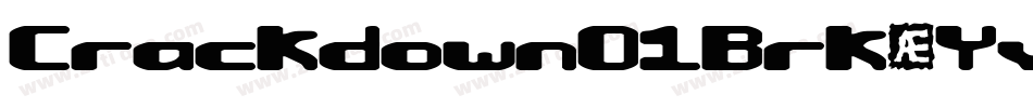 CrackdownO1Brk-Yvpj字体转换