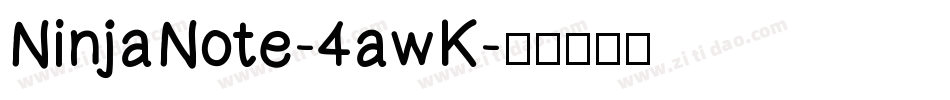 NinjaNote-4awK字体转换