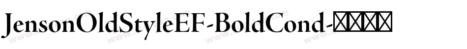 JensonOldStyleEF-BoldCond字体转换