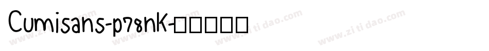 Cumisans-p78nK字体转换