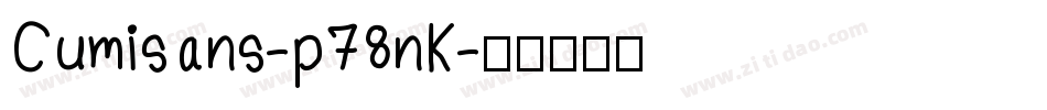 Cumisans-p78nK字体转换