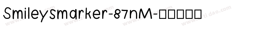Smileysmarker-87nM字体转换