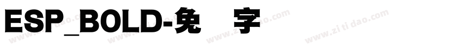 ESP_BOLD字体转换