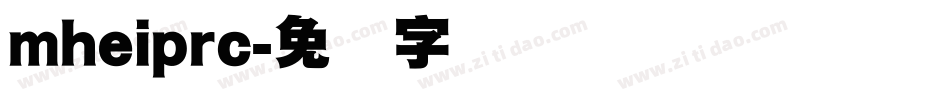 mheiprc字体转换