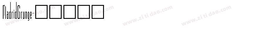 MadridGrunge字体转换