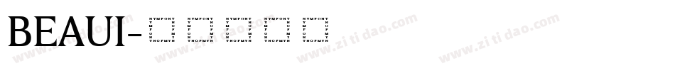 BEAUI字体转换