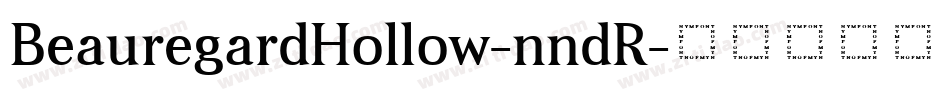 BeauregardHollow-nndR字体转换