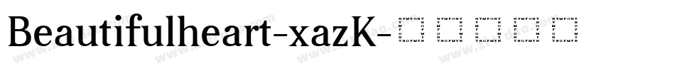 Beautifulheart-xazK字体转换