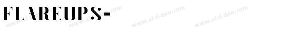 FLAREUPS字体转换