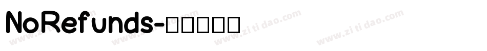NoRefunds字体转换