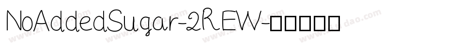 NoAddedSugar-2REW字体转换