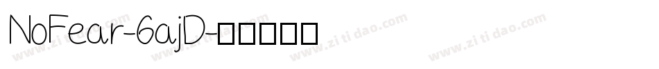 NoFear-6ajD字体转换