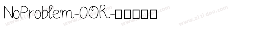 NoProblem-0OR字体转换