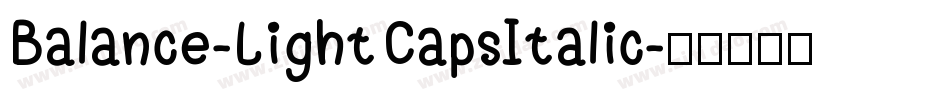 Balance-LightCapsItalic字体转换