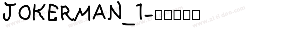JOKERMAN_1字体转换