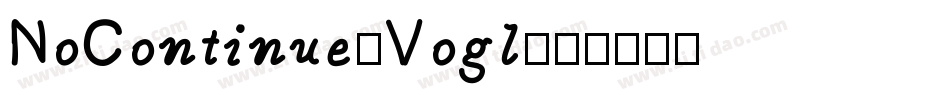 NoContinue-Vogl字体转换