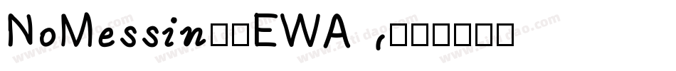 NoMessin-6EWA字体转换