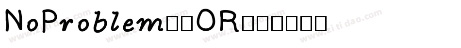 NoProblem-0OR字体转换