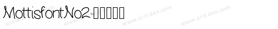 MottisfontNo2字体转换