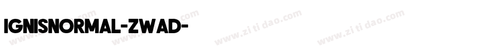 IgnisNormal-zWAD字体转换