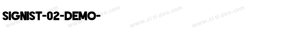 Signist-02-DEMO字体转换