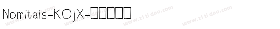 Nomitais-KOjX字体转换