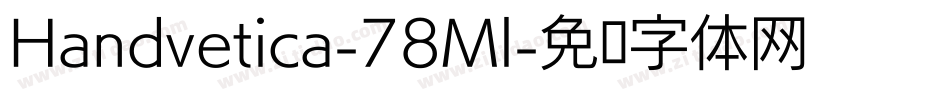 Handvetica-78Ml字体转换