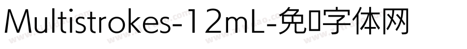 Multistrokes-12mL字体转换