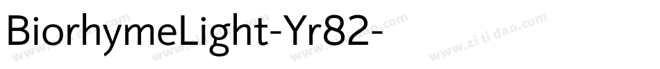 BiorhymeLight-Yr82字体转换