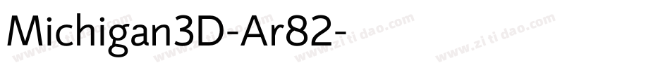 Michigan3D-Ar82字体转换