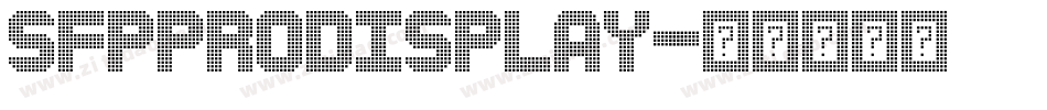 sfpprodisplay字体转换