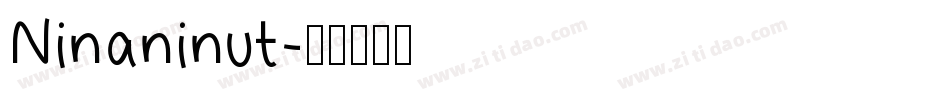 Ninaninut字体转换