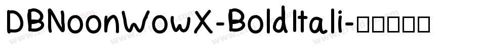 DBNoonWowX-BoldItali字体转换