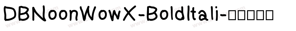 DBNoonWowX-BoldItali字体转换