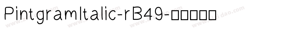 PintgramItalic-rB49字体转换