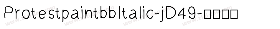 ProtestpaintbbItalic-jD49字体转换