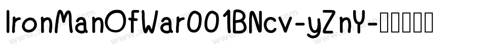 IronManOfWar001BNcv-yZnY字体转换