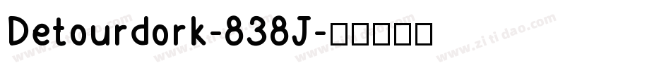 Detourdork-838J字体转换