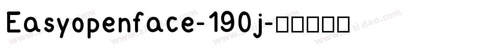 Easyopenface-190j字体转换