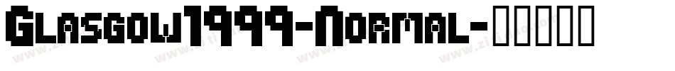 Glasgow1999-Normal字体转换