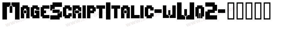 MageScriptItalic-wWq2字体转换