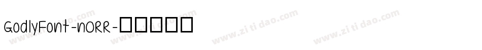 GodlyFont-nORR字体转换