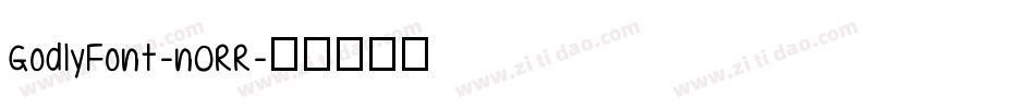GodlyFont-nORR字体转换