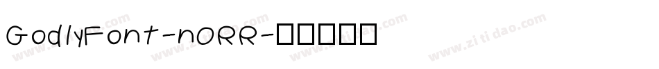 GodlyFont-nORR字体转换