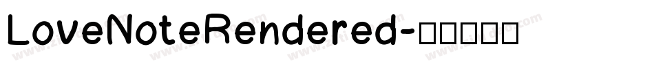 LoveNoteRendered字体转换